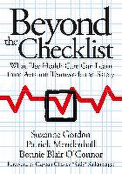 Beyond the Checklist