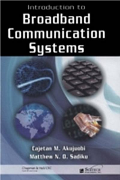 Introduction to Broadband Communication Systems