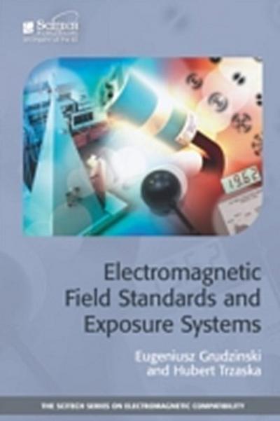 Electromagnetic Field Standards and Exposure Systems