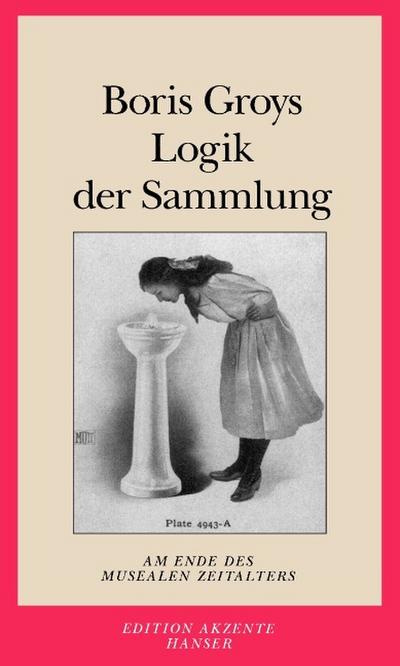 Logik der Sammlung