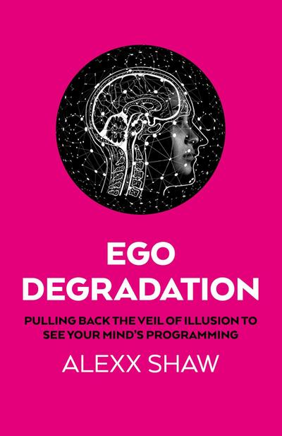 Ego Degradation
