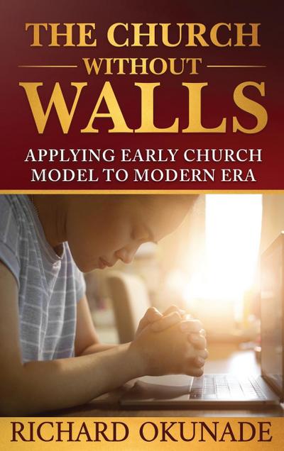 The Church Without Walls