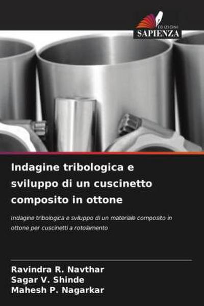 Indagine tribologica e sviluppo di un cuscinetto composito in ottone