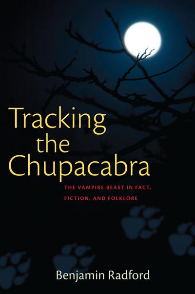 Tracking the Chupacabra