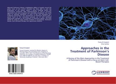 Approaches in the Treatment of Parkinson’s Disease