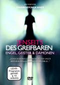 Jenseits des Greifbaren - Engel, Geister und Dämonen