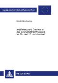 Indifferenz und Dissens in der Grafschaft Ostfriesland im 16. und 17. Jahrhundert