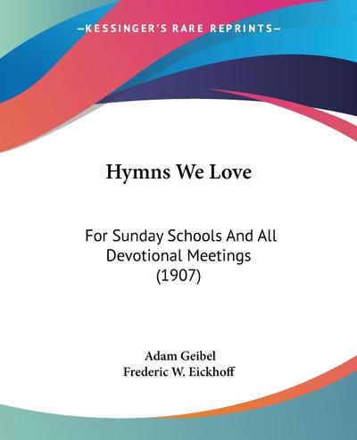 Hymns We Love