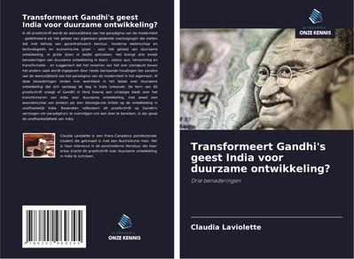 Transformeert Gandhi’s geest India voor duurzame ontwikkeling?