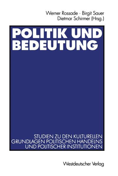 Politik und Bedeutung