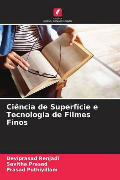 Ciência de Superfície e Tecnologia de Filmes Finos