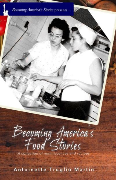 Becoming America’s Food Stories