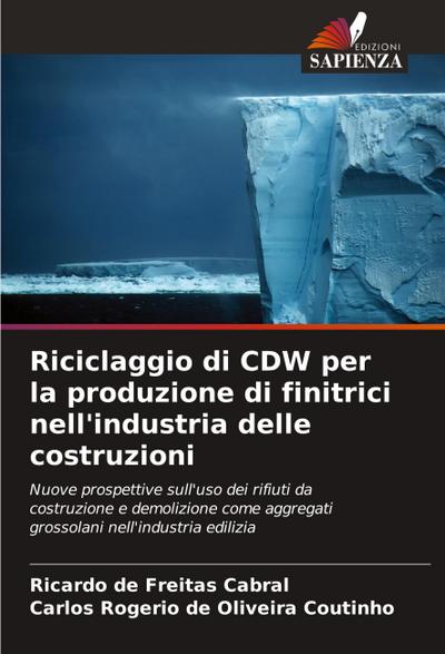 Riciclaggio di CDW per la produzione di finitrici nell’industria delle costruzioni