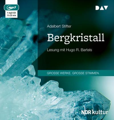 Bergkristall, 1 Audio-CD, 1 MP3