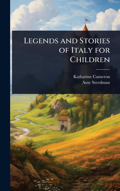 Legends and Stories of Italy for Children