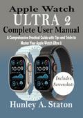 Apple Watch Ultra 2 Complete User Manual
