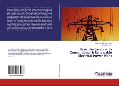 Basic Electricals with Conventional & Renewable Electrical Power Plant