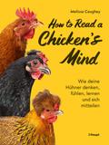 How to Read a Chicken’s Mind