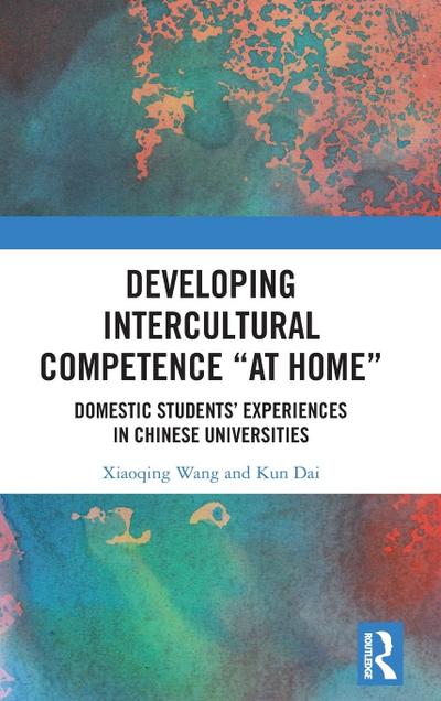 Developing Intercultural Competence "at Home"