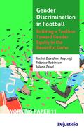 Gender Discrimination in Football. Building a Toolbox Toward Gender Equity in the Beautiful Game