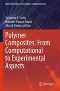 Polymer Composites: From Computational to Experimental Aspects