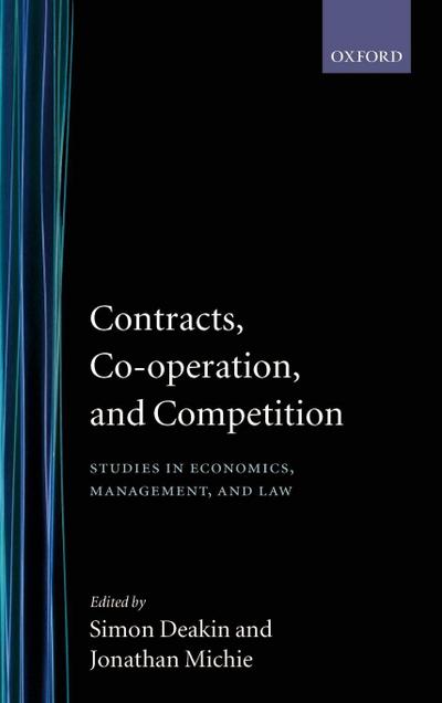 Contracts, Co-Operation, and Competition