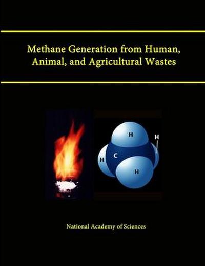 Methane Generation from Human, Animal, and Agricultural Wastes