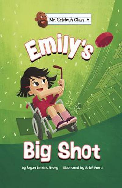 Emily’s Big Shot
