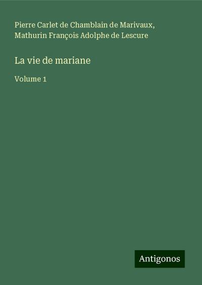 La vie de mariane