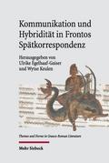 Kommunikation und Hybridität in Frontos Spätkorres