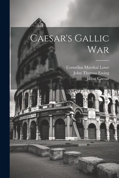 Caesar’s Gallic War