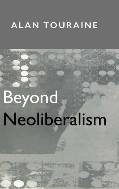 Beyond Neoliberalism