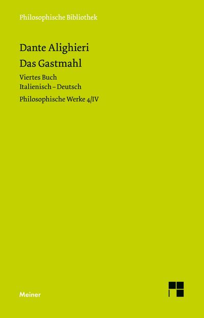 Das Gastmahl. Viertes Buch