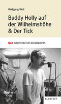 Buddy Holly auf der Wilhelmshöhe & Der Tick