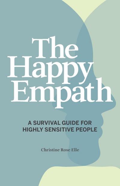 The Happy Empath