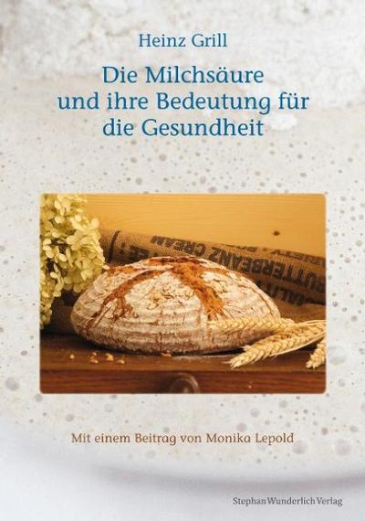 Die Milchsäue und ihre Bedeutung für die Gesundheit