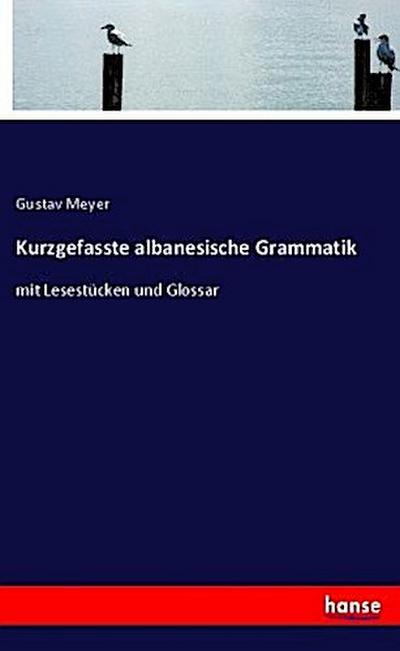 Kurzgefasste albanesische Grammatik
