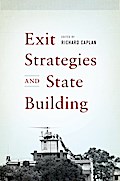 Exit Strategies and State Building