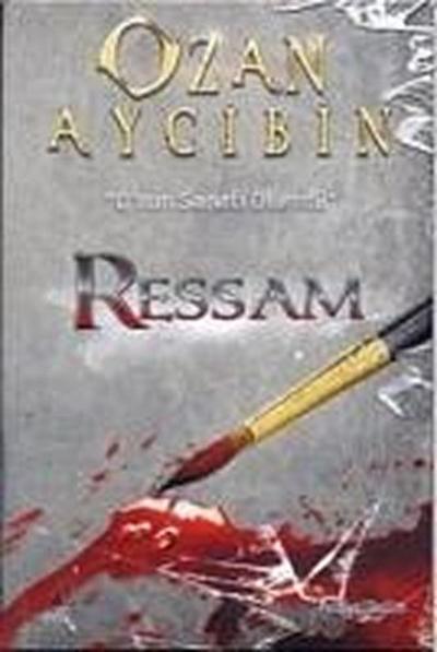 Ressam - Onun Sanati Ölümdü