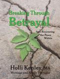 Breaking Through Betrayal