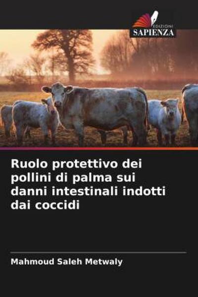 Ruolo protettivo dei pollini di palma sui danni intestinali indotti dai coccidi