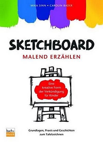 Sketchboard: malend erzählen