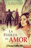 La Fuerza del Amor