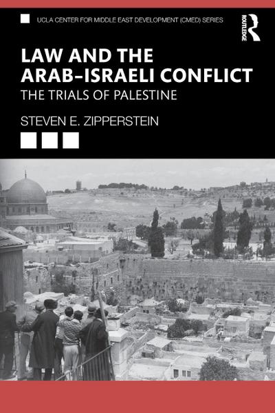 Law and the Arab-Israeli Conflict