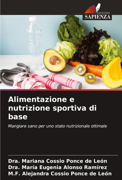 Alimentazione e nutrizione sportiva di base