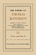 The Papers of Thomas Jefferson, Volume 31