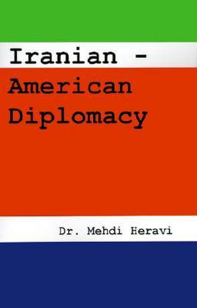 Iranian-American Diplomacy