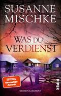 Was du verdienst