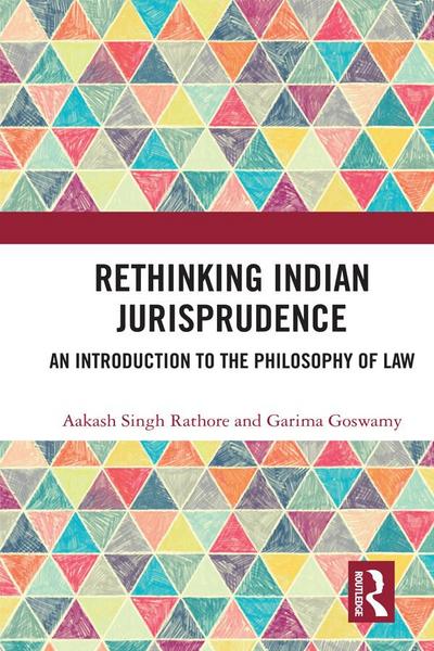 Rethinking Indian Jurisprudence