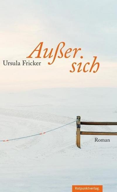 Fricker,Außer sich